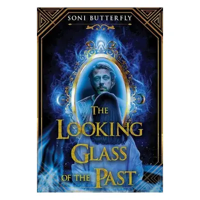 Looking Glass of the Past - Butterfly, Soni