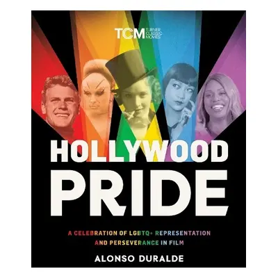 Hollywood Pride - Duralde, Alonso