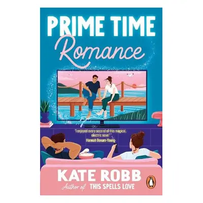 Prime Time Romance - Robb, Kate