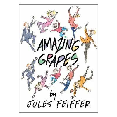 Amazing Grapes - Feiffer, Jules