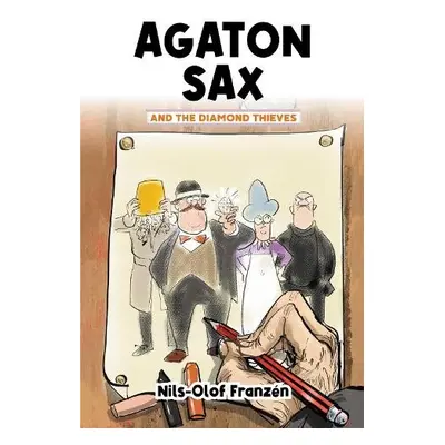 Agaton Sax and the Diamond Thieves - Franzen, Nils-Olof