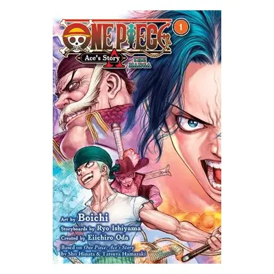 One Piece: Ace's Story—The Manga, Vol. 1 - Hinata, Sho a Hamazaki, Tatsuya