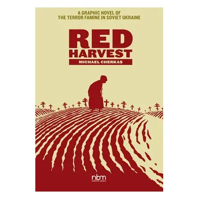 Red Harvest - Cherkas, Michael