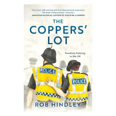 Coppers' Lot - Hindley, Rob