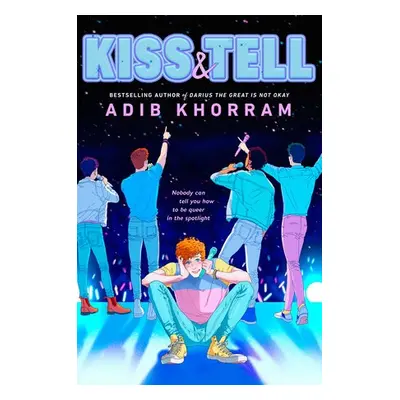 Kiss a Tell - Khorram, Adib