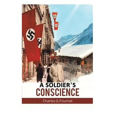 Soldier's Conscience - Fournel, Charles.G.