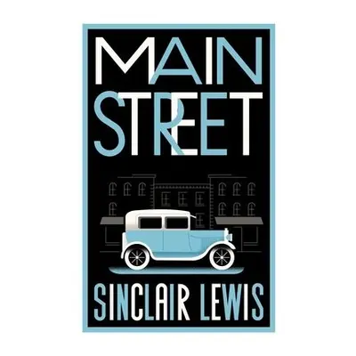 Main Street - Lewis, Sinclair