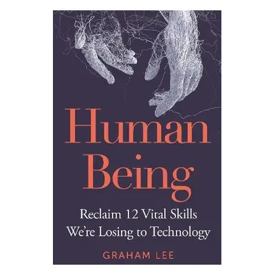 Human Being - Lee, Graham