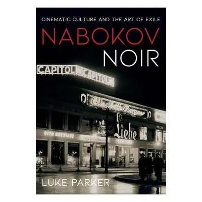 Nabokov Noir - Parker, Luke