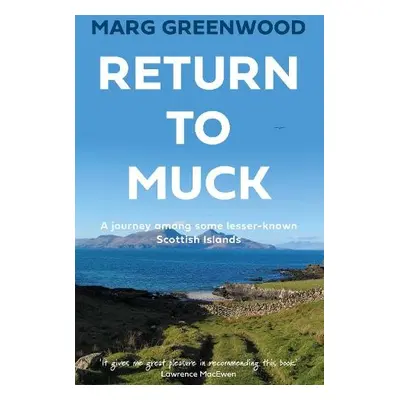 Return to Muck - Greenwood, Marg