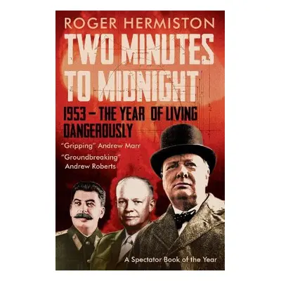 Two Minutes to Midnight - Hermiston, Roger