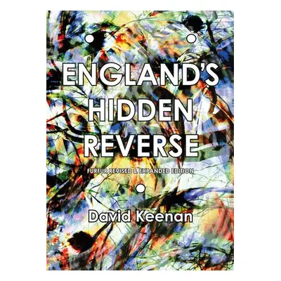 England's Hidden Reverse - Keenan, David