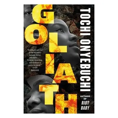 Goliath - Onyebuchi, Tochi