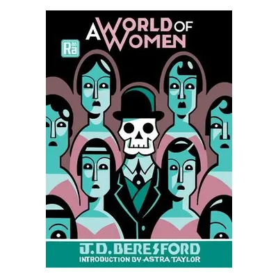 World of Women - Beresford, J. D. a Taylor, Astra