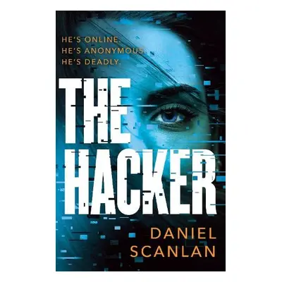 Hacker - Scanlan, Daniel