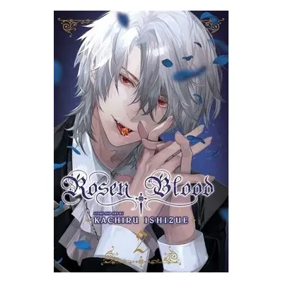 Rosen Blood, Vol. 2 - Ishizue, Kachiru