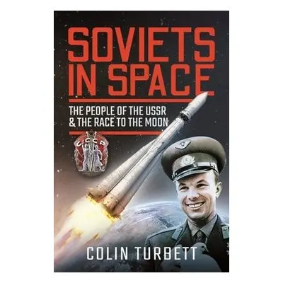 Soviets in Space - Colin, Turbett,