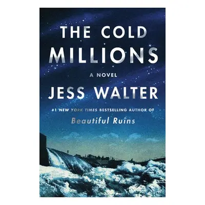 Cold Millions - Walter, Jess