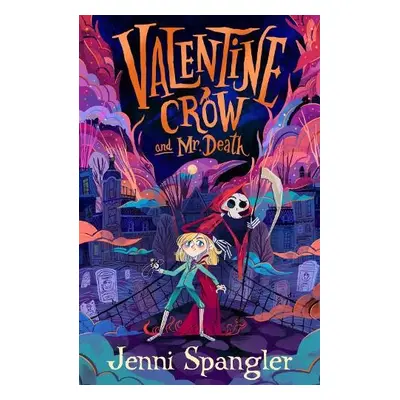 Valentine Crow a Mr Death - Spangler, Jenni