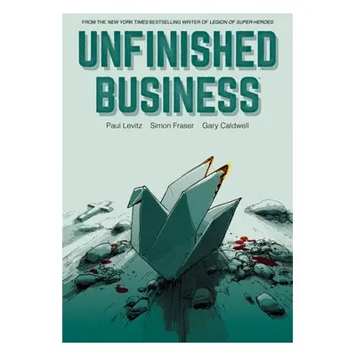 Unfinished Business - Levitz, Paul