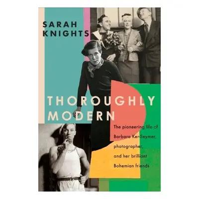 Thoroughly Modern - Knights, Sarah