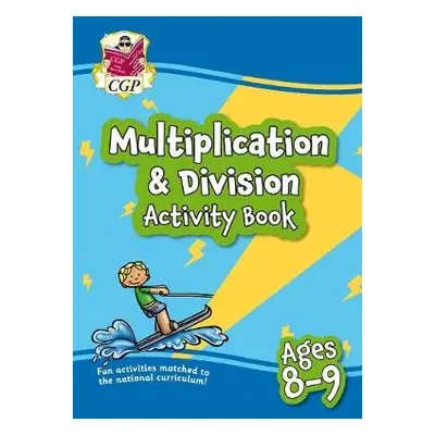 Multiplication a Division Activity Book for Ages 8-9 (Year 4) - CGP Books