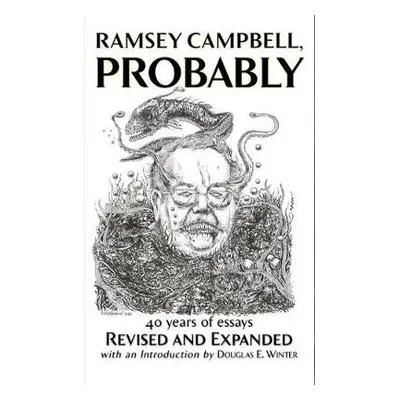 Ramsey Campbell, Probably - Campbell, Ramsey