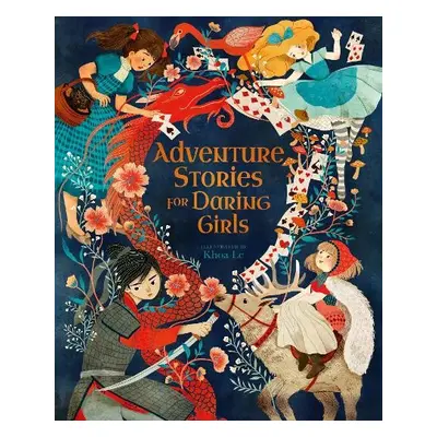 Adventure Stories for Daring Girls - Newman, Samantha