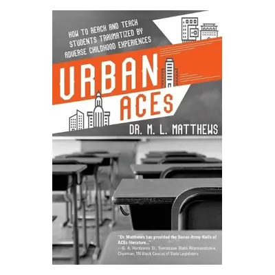 Urban ACEs - Matthews, Marcus L