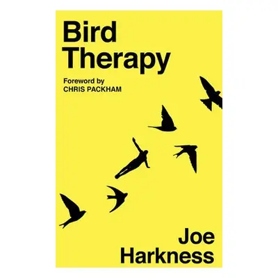 Bird Therapy - Harkness, Joe