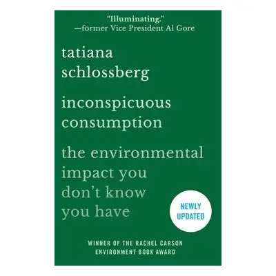 Inconspicuous Consumption - Schlossberg, Tatiana