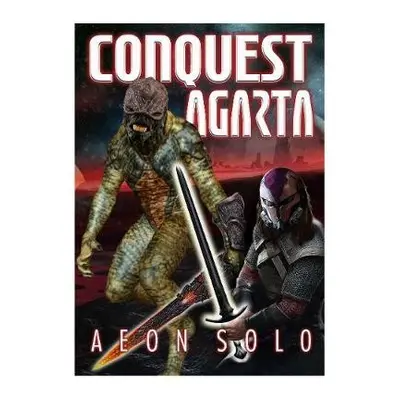 Conquest Agarta - Solo, Aeon