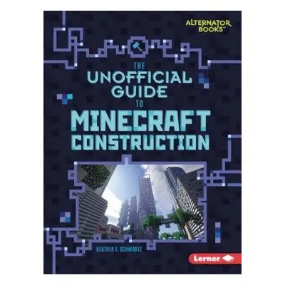 My Minecraft: Construction - Schwartz, Heather E.