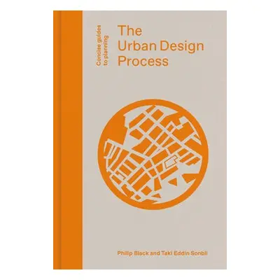 Urban Design Process - Black, Philip a Sonbli, Taki Eddin