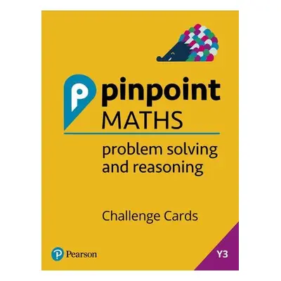 Pinpoint Maths Year 3 Problem Solving and Reasoning Challenge Cards - Kurta, Jon