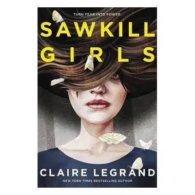 Sawkill Girls - Legrand, Claire