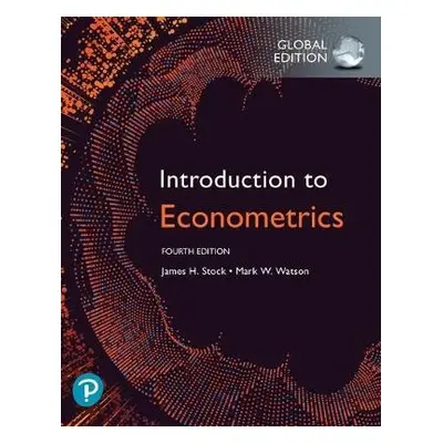 Introduction to Econometrics, Global Edition - Stock, James a Watson, Mark