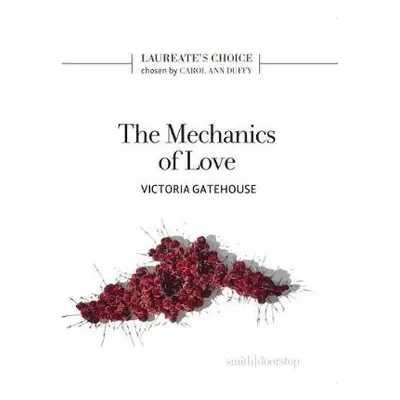 Mechanics of Love - Gatehouse, Victoria