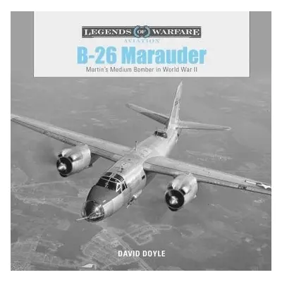 B-26 Marauder - Doyle, David