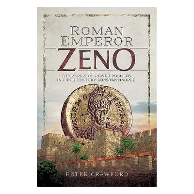 Roman Emperor Zeno - Crawford, Peter