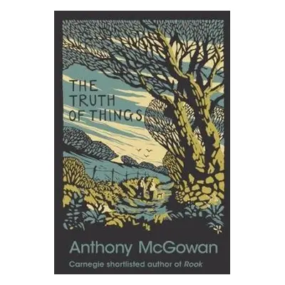 Truth of Things - McGowan, Anthony