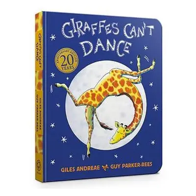 Giraffes Can't Dance Cased Board Book - Andreae, Giles