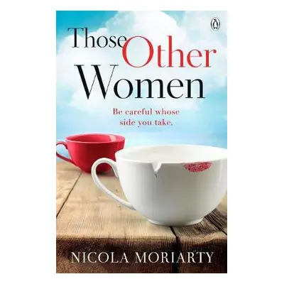 Those Other Women - Moriarty, Nicola