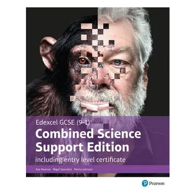 Edexcel GCSE (9-1) Combined Science, Support Edition with ELC, Student Book - Johnson, Penny a K