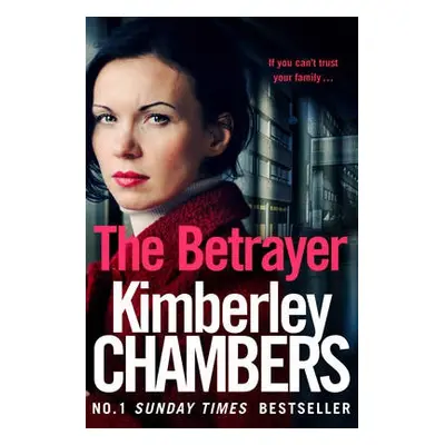 Betrayer - Chambers, Kimberley