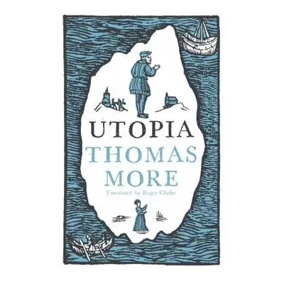 Utopia - More, Saint Thomas