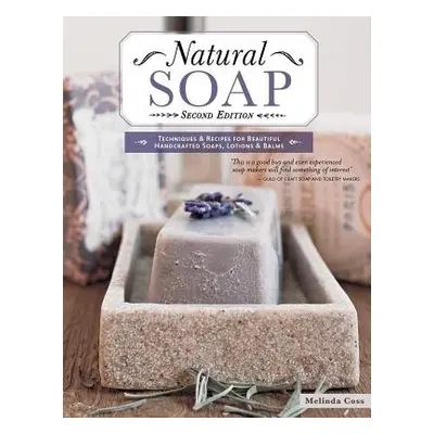 Natural Soap, Second Edition - Coss, Melinda