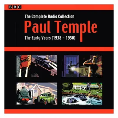 Paul Temple: The Complete Radio Collection: Volume One - Durbridge, Francis