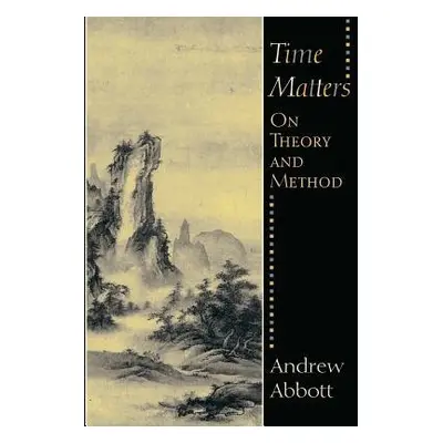 Time Matters - Abbott, Andrew