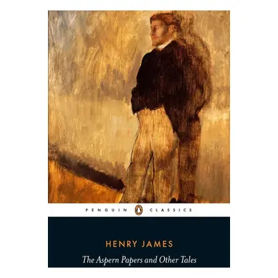 Aspern Papers and Other Tales - James, Henry